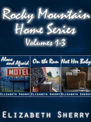 cover image of Rocky Mountain Home Series Vol 1-3